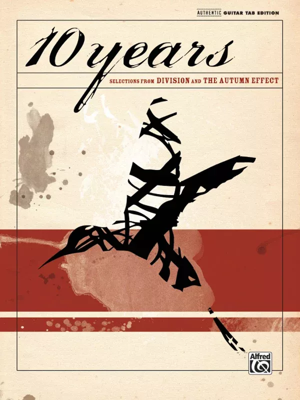 10 Years: Selections from Division and The Autumn Effect