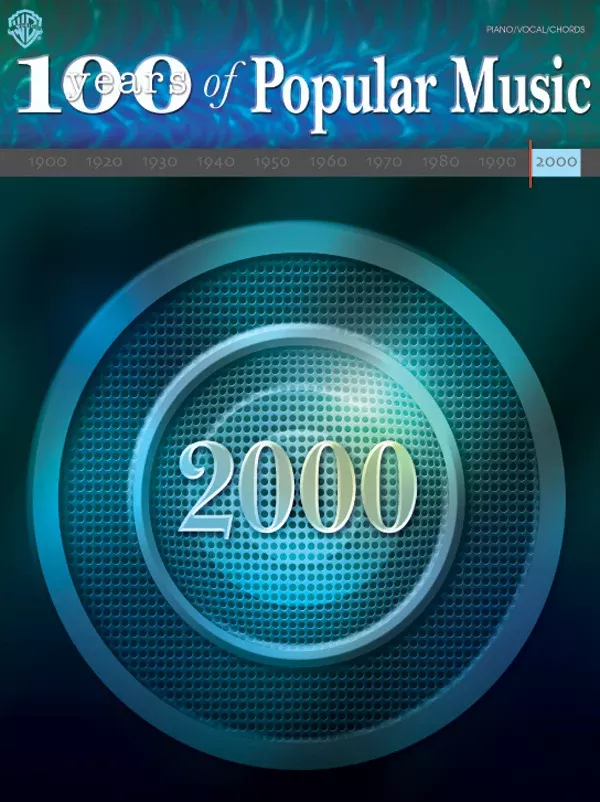 100 Years of Popular Music: 2000