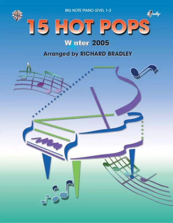 15 Hot Pops: Winter 2005: Piano Book