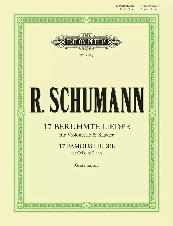17 Famous Lieder for Cello & Piano