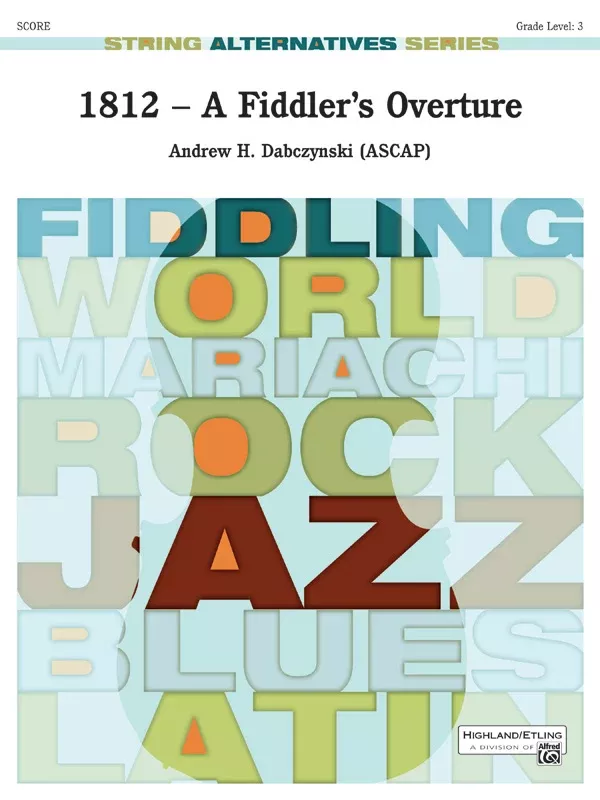 1812 — A Fiddler’s Overture: Score