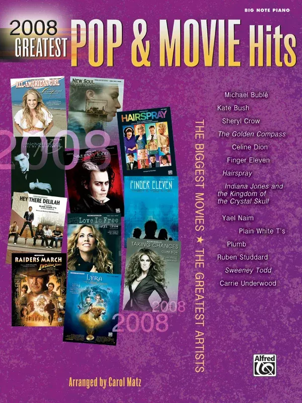 2008 Greatest Pop & Movie Hits: Piano Book