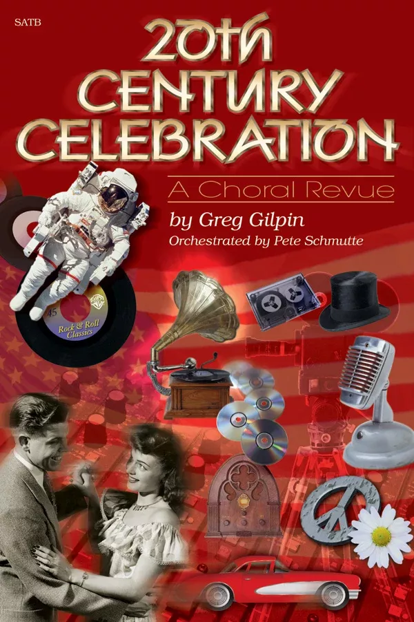 20th Century Celebration (Revue): SATB Choral Octavo