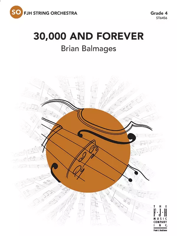 30,000 and Forever: String Orchestra Conductor Score
