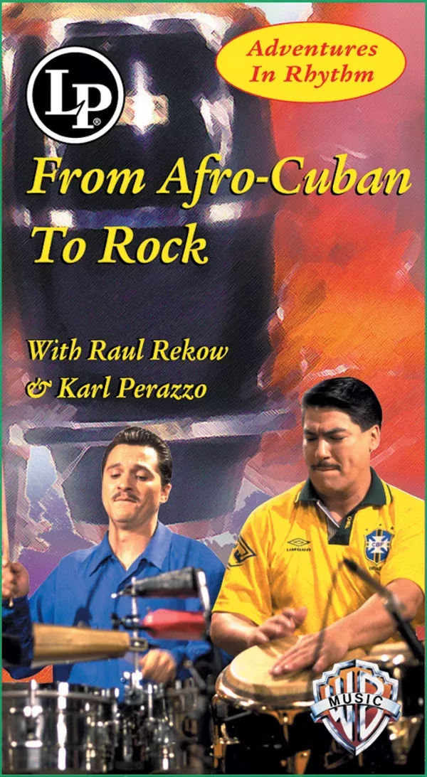 Adventures in Rhythm: From Afro-Cuban to Rock: Drum Video