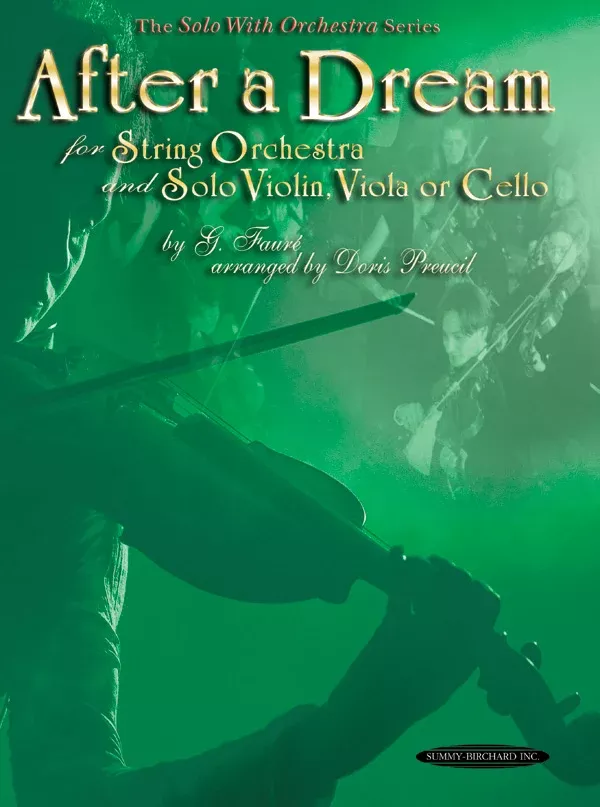 After a Dream: Solo Violin