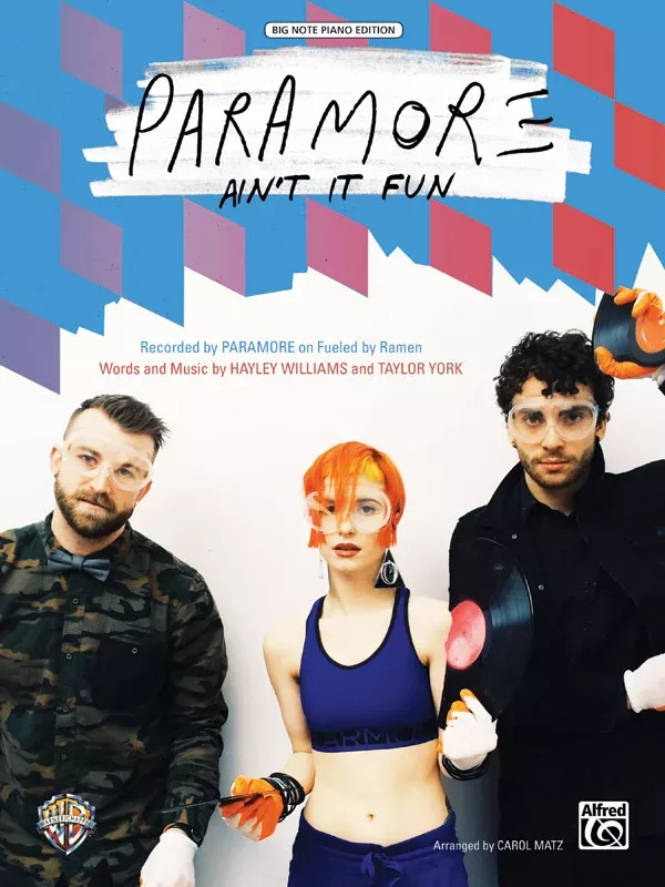 Ain't It Fun: Piano Sheet