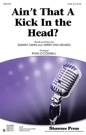 Ain't That A Kick In The Head?: Choral Instrumental Pak