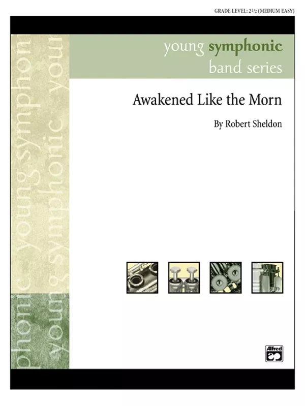 Awakened Like the Morn: Score