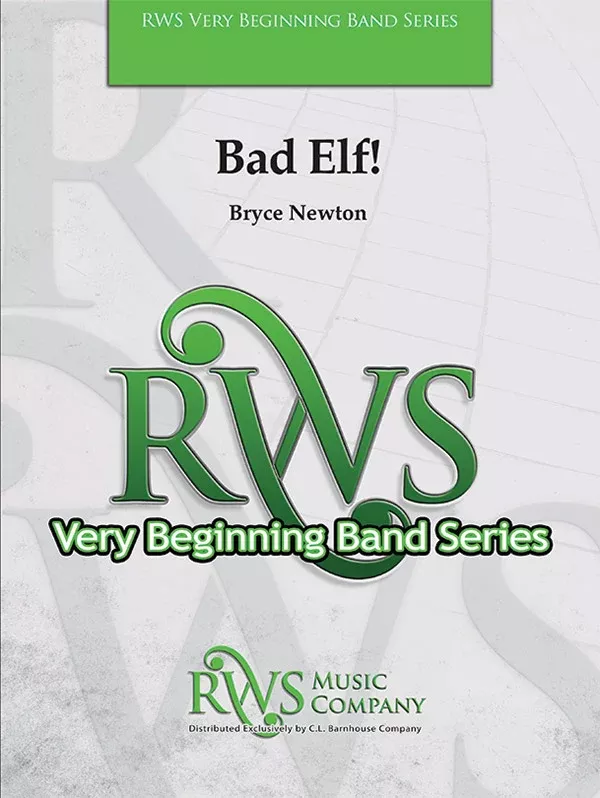 Bad Elf!: Concert Band Oversized Conductor Score