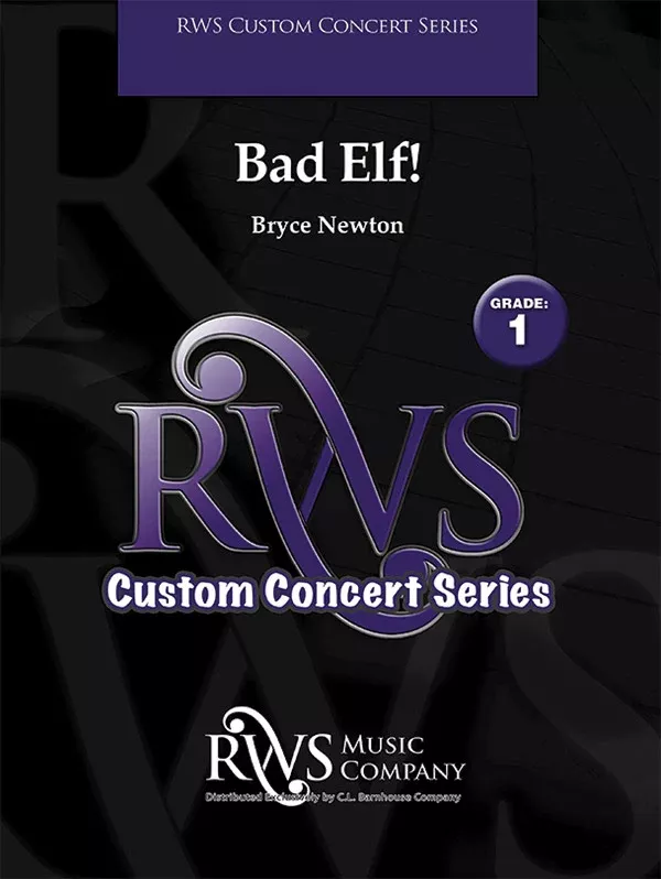 Bad Elf!: Flexible Concert Band Oversized Conductor Score