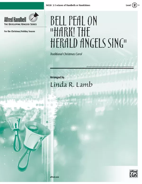 Bell Peal on "Hark! The Herald Angels Sing": Handbells 2-3 Octaves Sheet