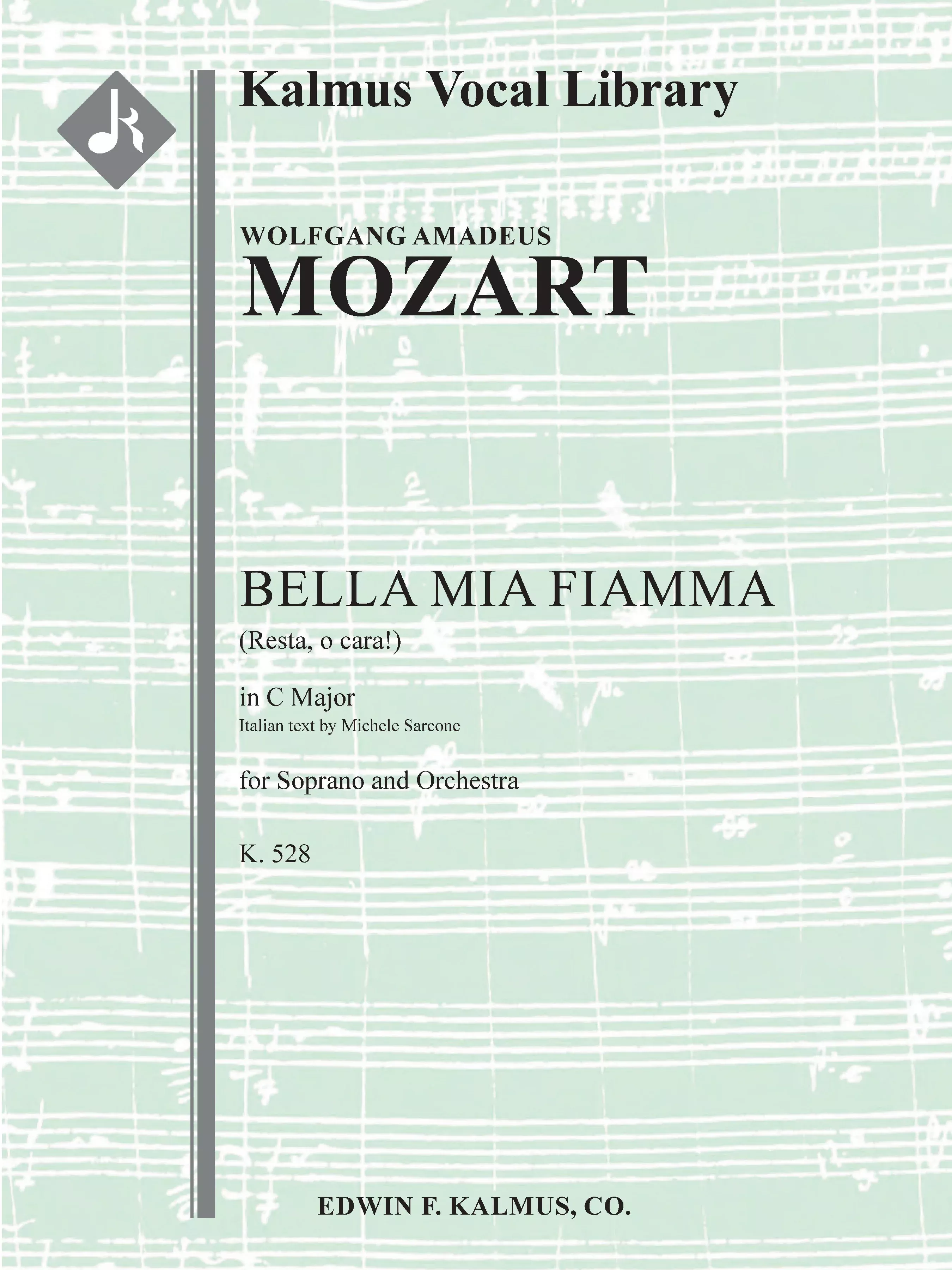 Bella mia fiamma (Resta, o cara!), K. 528: High Voice, Orchestra Accompaniment, Conductor Score & Parts