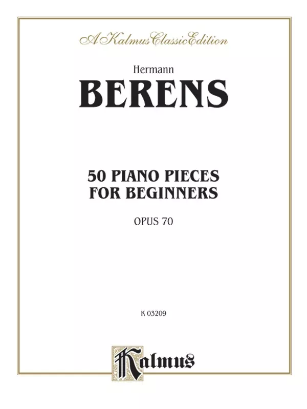 Berens: Fifty Piano Pieces for Beginners, Op. 70