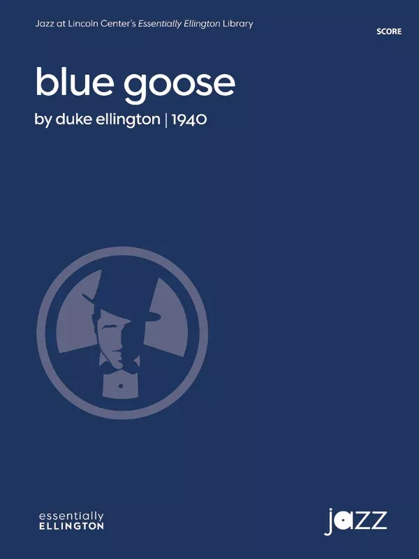 Blue Goose: Jazz Ensemble Conductor Score