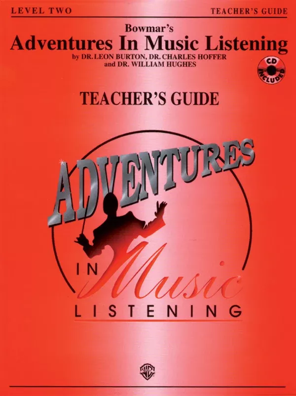 Bowmar's Adventures in Music Listening, Level 2: Teacher's Guide with CD