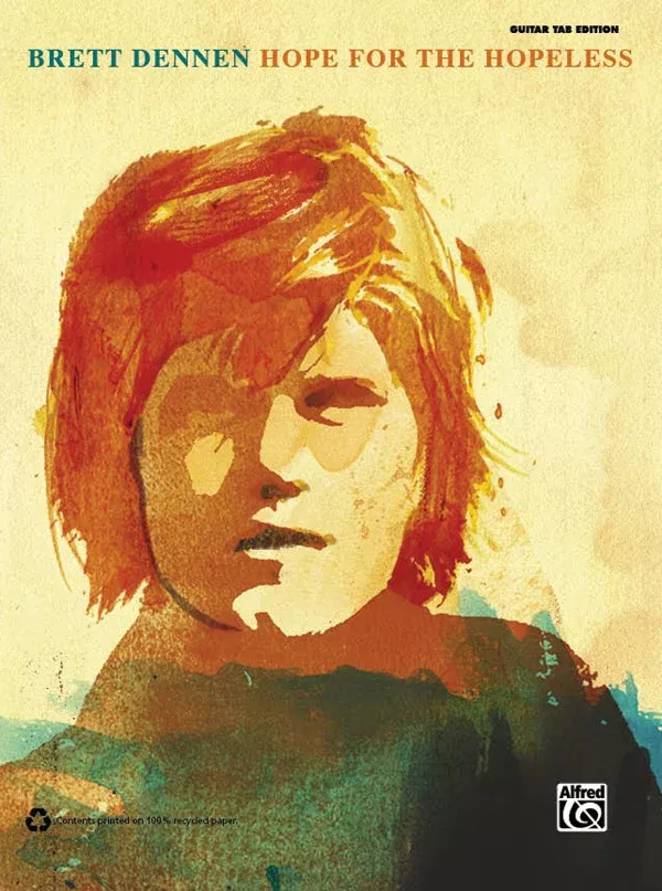 Brett Dennen: Hope for the Hopeless