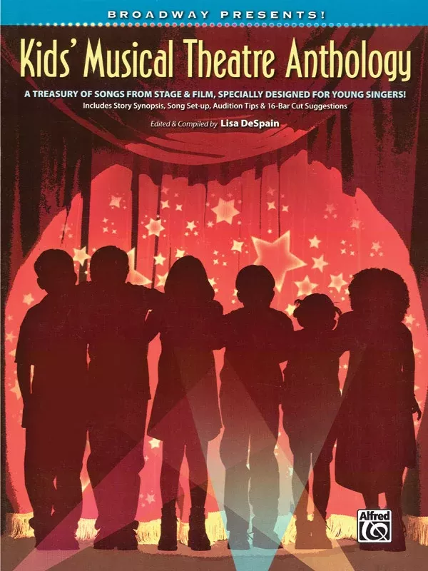 Broadway Presents! Kids' Musical Theatre Anthology
