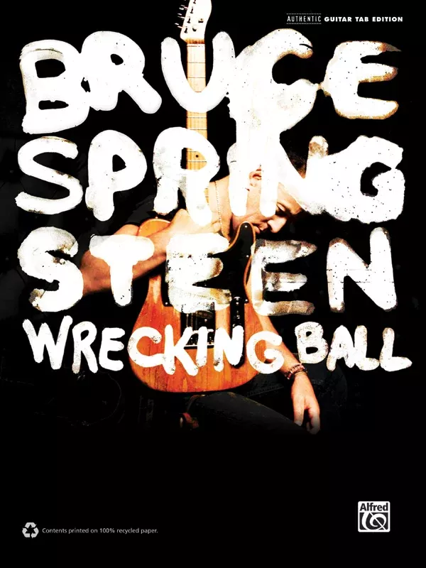 Bruce Springsteen: Wrecking Ball: Authentic Guitar TAB Book