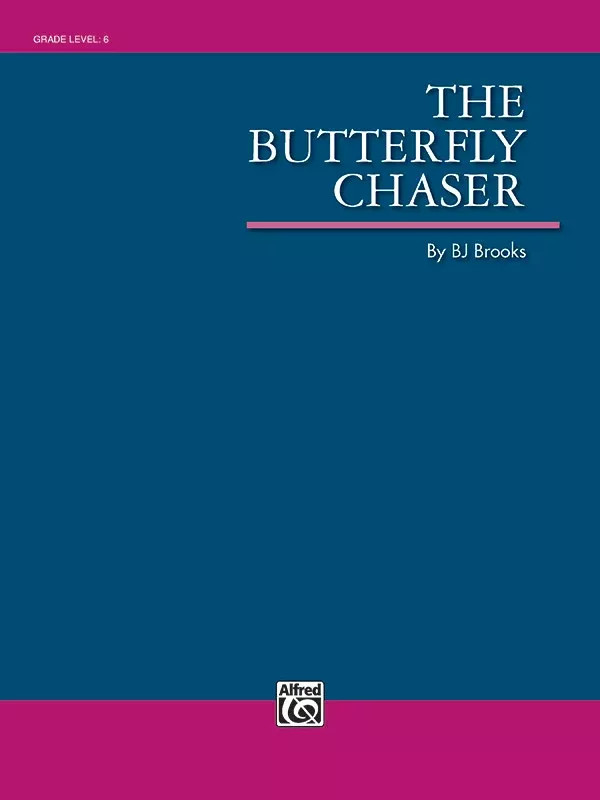 The Butterfly Chaser: Baritone B.C.