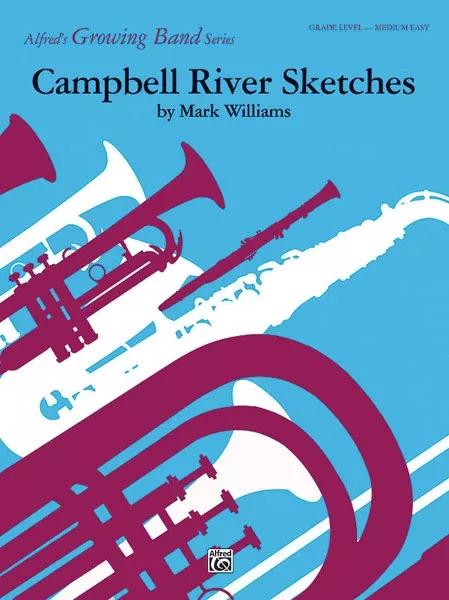 Campbell River Sketches: Score