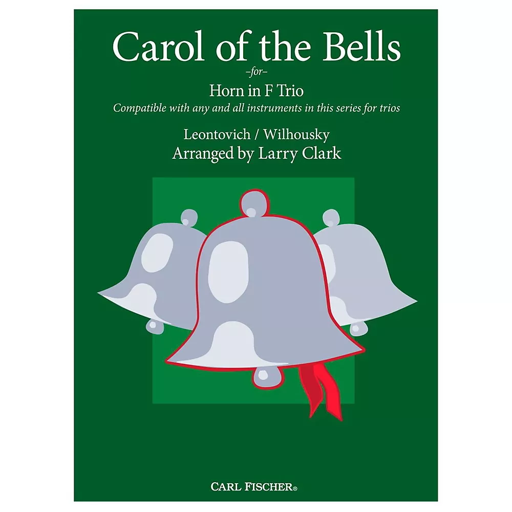 Carl Fischer Carol of the Bells Comp Horn