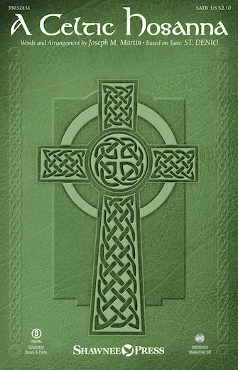 A Celtic Hosanna: Choral Instrumental Pak
