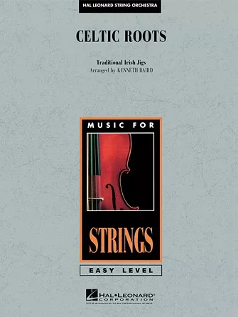 Celtic Roots: String Orchestra Conductor Score & Parts