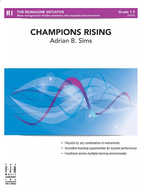 Champions Rising: Flexible Band/String Ensemble Score & Parts