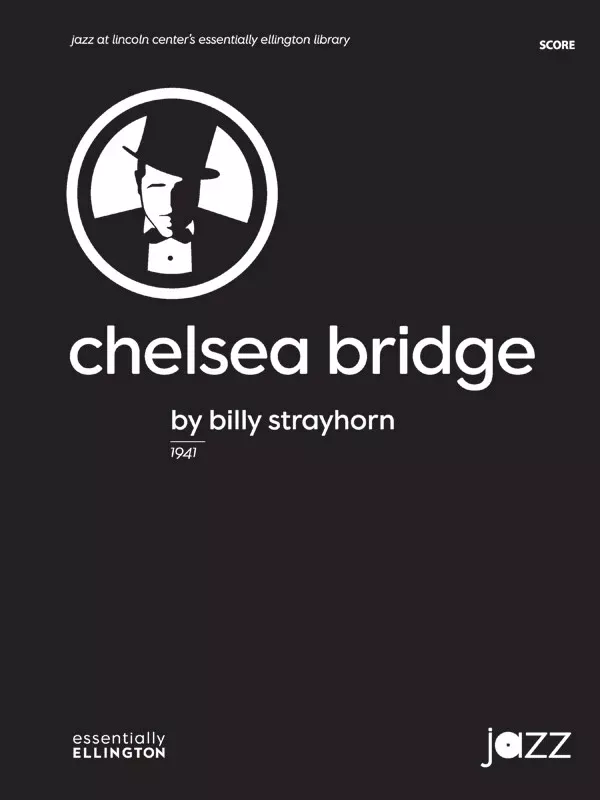 Chelsea Bridge: Jazz Ensemble Conductor Score