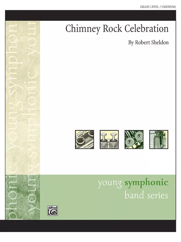 Chimney Rock Celebration: Concert Band Conductor Score & Parts