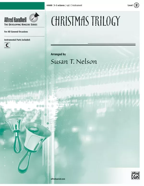 Christmas Trilogy: Handbells 3-5 Octaves with Opt. Optional C Instrument & Percussion Sheet