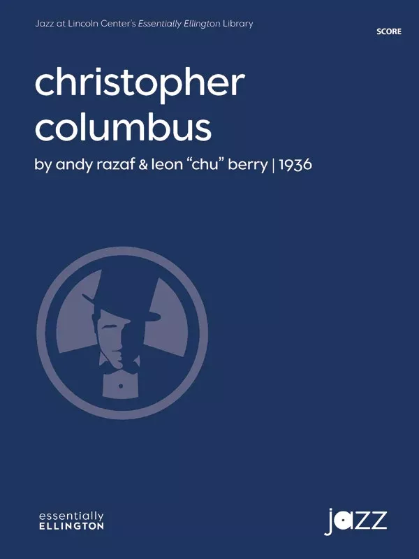 Christopher Columbus: Jazz Ensemble Conductor Score