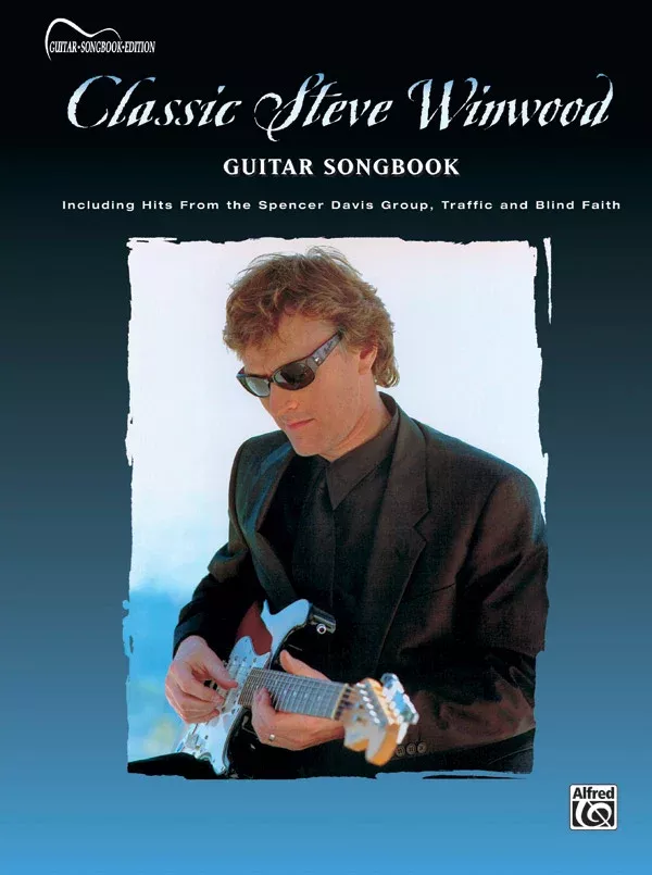 Classic Steve Winwood: Guitar Songbook