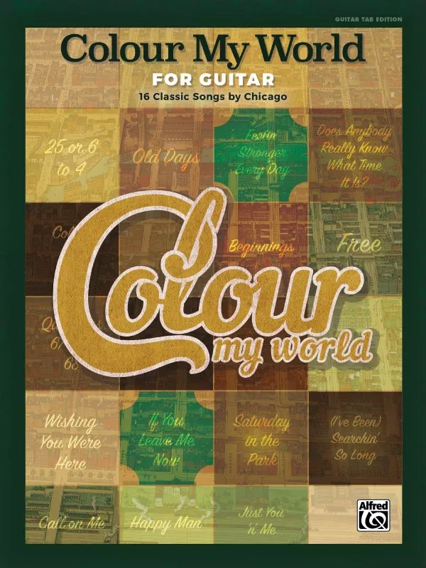 Colour My World for Guitar: Guitar TAB Edition Book