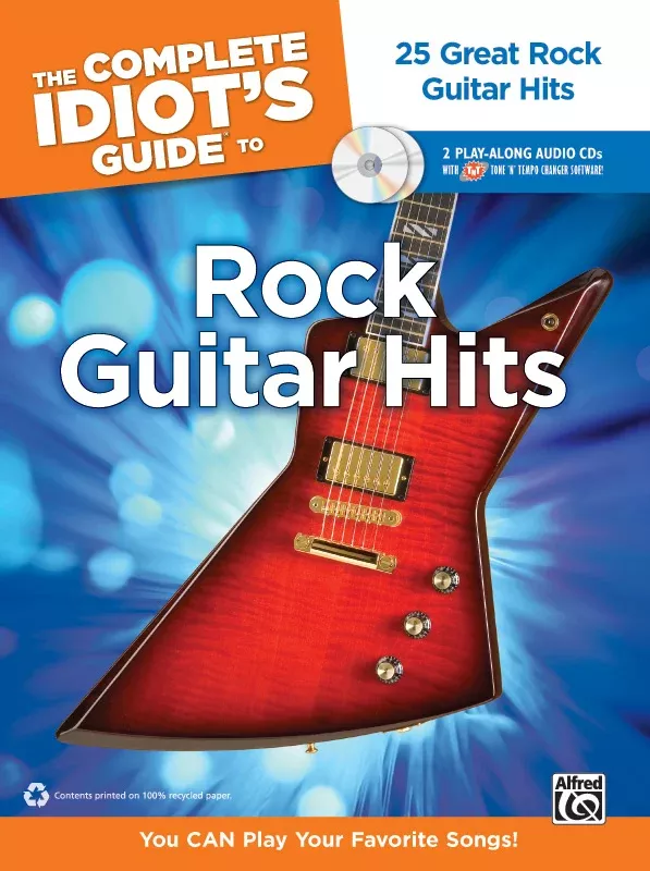The Complete Idiot's Guide to Rock Guitar Hits: Guitar Book & 2 Enhanced CDs