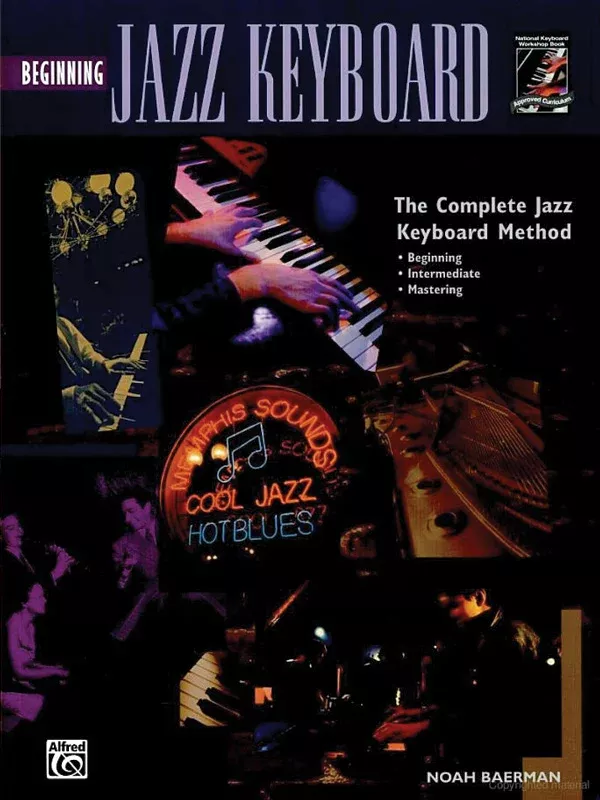 The Complete Jazz Keyboard Method: Beginning Jazz Keyboard: Keyboard/Piano Book & CD