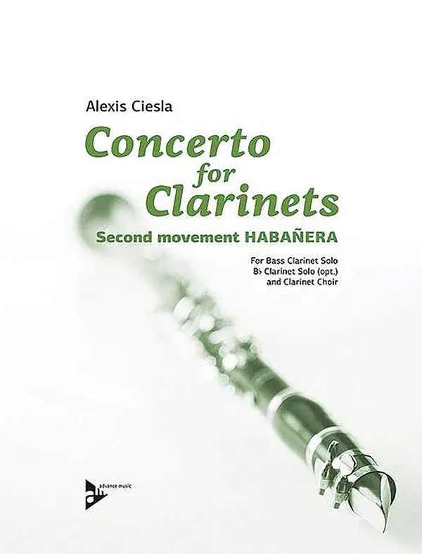 Concerto for Clarinets, Second Movement: Habañera: Bass Clarinet (Opt. B-flat Clarinet) & Clarinet Choir Conductor Score & Parts