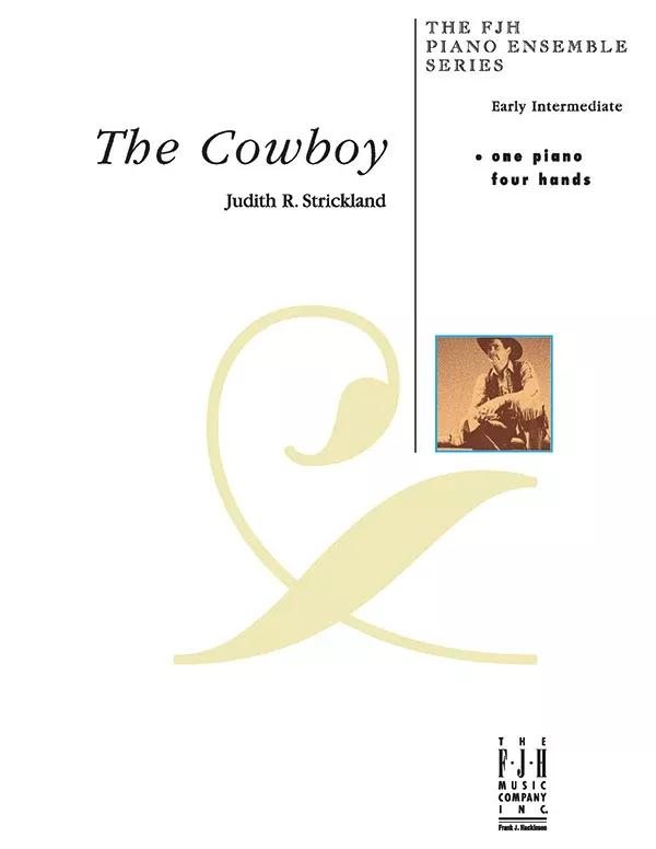 The Cowboy: Early Intermediate Piano Sheet