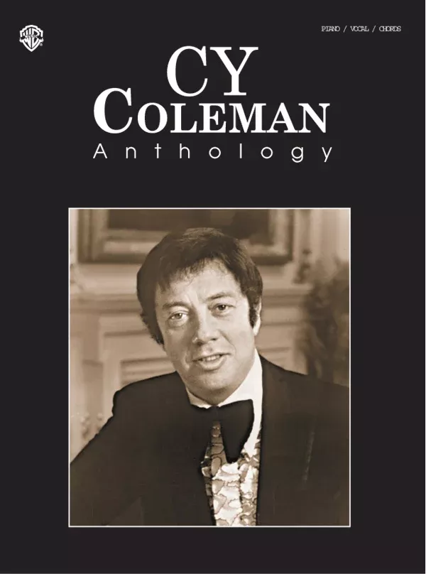 Cy Coleman Anthology: Piano/Vocal/Chords Book