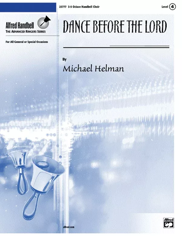 Dance Before the Lord: Handbells 3-5 Octaves Sheet
