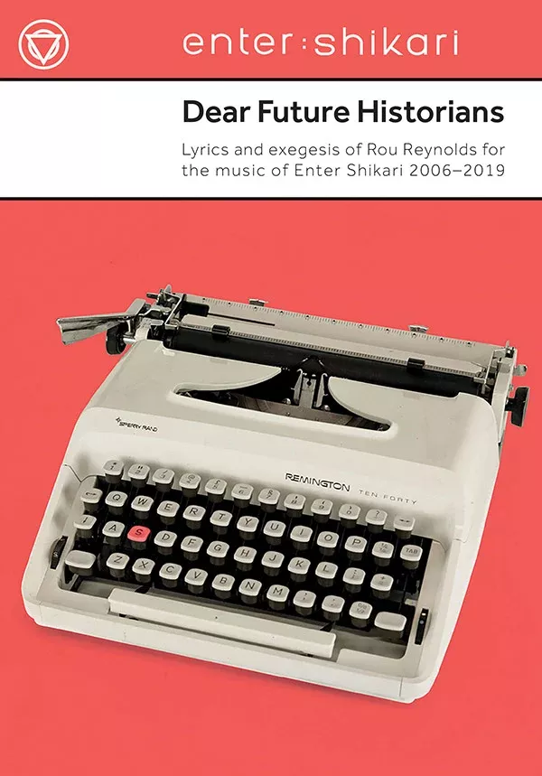 Dear Future Historians: Lyric Collection