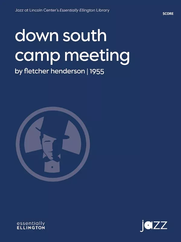 Down South Camp Meeting: Jazz Ensemble Conductor Score