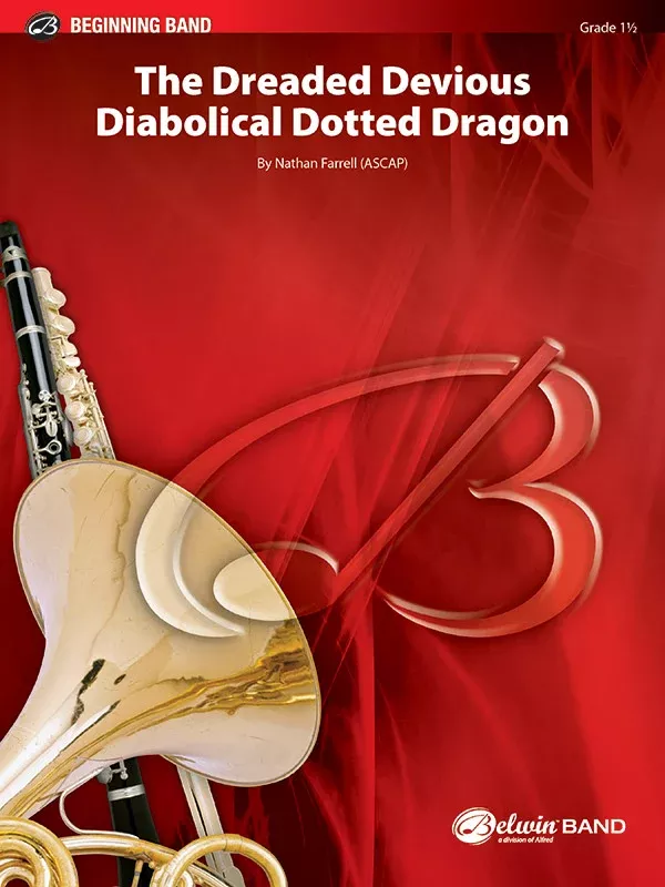The Dreaded Devious Diabolical Dotted Dragon: E-flat Alto Saxophone