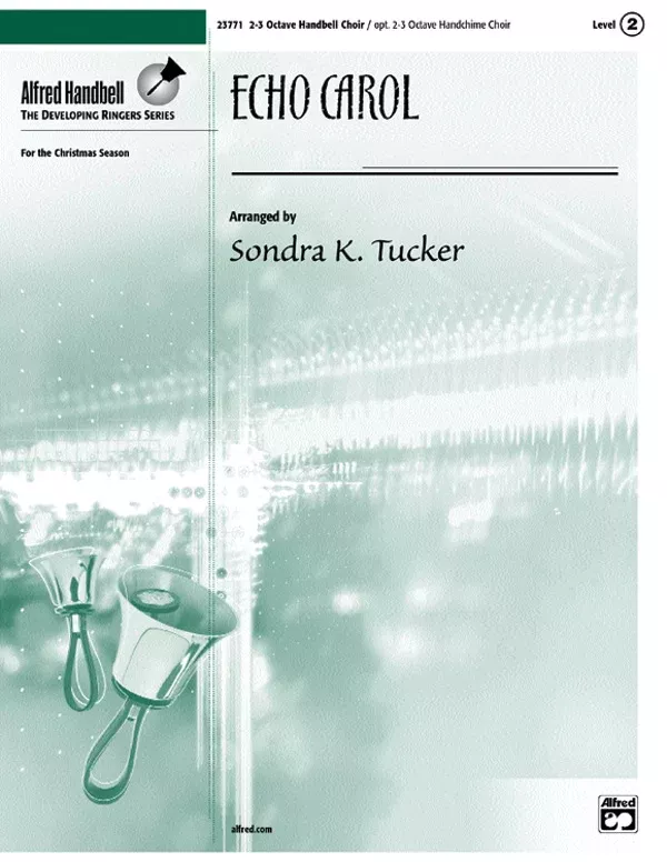 Echo Carol: Handbells 2-3 Octaves Sheet