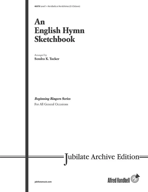 An English Hymn Sketchbook: Handbells 2-3 Octaves Sheet