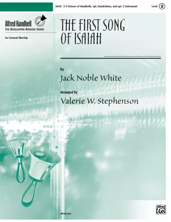 The First Song of Isaiah: Handbells 3-5 Octaves Sheet