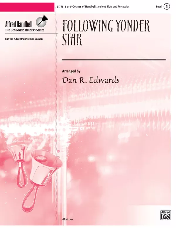 Following Yonder Star: Handbells 3-5 Octaves (with Opt. Flute & Percussion) Sheet