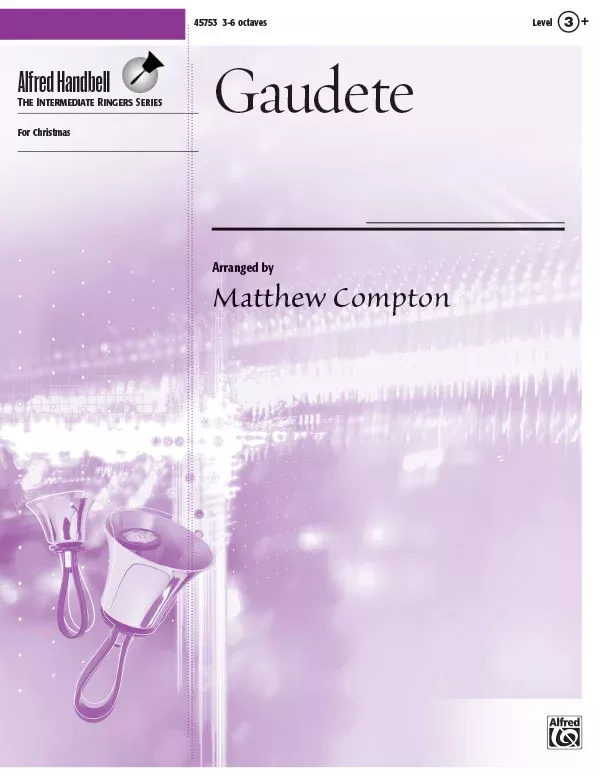 Gaudete: Handbells 3-6 Octaves & Handchimes Sheet