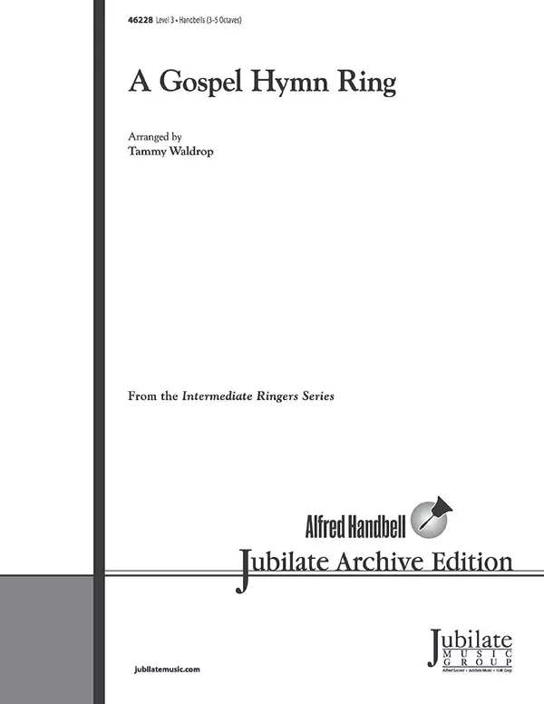 A Gospel Hymn Ring: Handbells 3-5 Octaves Sheet